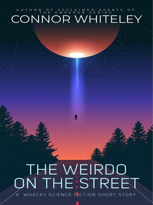 cover image of The Weirdo On the Street